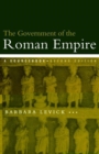 Image for Government of the Roman Empire  : a sourcebook