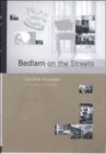 Image for Bedlam on the streets