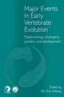 Image for Major events in early vertebrate evolution