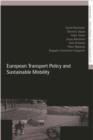 Image for European Transport Policy and Sustainable Mobility