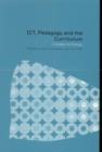 Image for ICT, Pedagogy and the Curriculum : Subject to Change