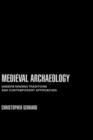 Image for Medieval Archaeology