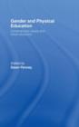 Image for Gender and physical education  : contemporary issues and future directions