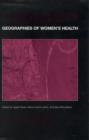 Image for Geographies of Women&#39;s Health