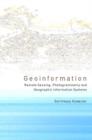 Image for Geoinformation  : remote sensing, photogrammetry and geographical information systems