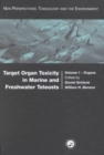 Image for Target Organ Toxicity in Marine and Freshwater Teleosts: Volumes 1 and 2