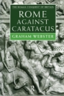 Image for Rome against Caratacus  : the Roman campaigns in Britain, AD 48-58