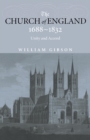 Image for The Church of England 1688-1832  : unity and accord