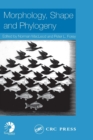 Image for Morphology, Shape and Phylogeny