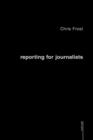 Image for Reporting for Journalists