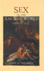Image for Sex in the Ancient World from A to Z