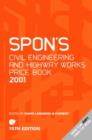 Image for Spon&#39;s Civil Engineering and Highway Works Price Book 2001