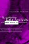 Image for Quantitative data analysis with SPSS Release 10 for Windows  : a guide for social scientists