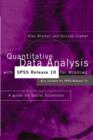 Image for Quantitative data analysis with SPSS Release 10 for Windows  : a guide for social scientists : Release 10