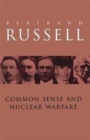 Image for Common Sense and Nuclear Warfare