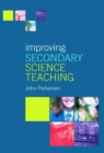 Image for Improving secondary science teaching