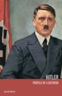 Image for Hitler  : profile of a dictator