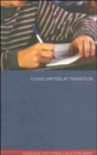 Image for Young writers at transition  : a case study