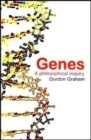Image for Genes: A Philosophical Inquiry