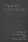 Image for The Silent Cinema Reader