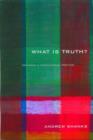 Image for &#39;What is Truth?&#39;