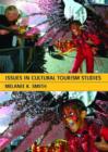 Image for Issues in Cultural Tourism Studies