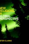 Image for New Religions in Global Perspective