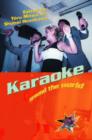 Image for Karaoke around the world  : global technology, local singing