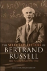 Image for The Selected Letters of Bertrand Russell, Volume 2