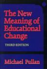 Image for The new meaning of educational change
