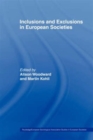 Image for Inclusions and exclusions in European societies