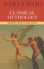 Image for Who&#39;s who in classical mythology