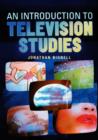 Image for An Introduction to Television Studies
