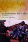 Image for The performance arts in Africa  : a reader