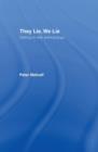 Image for They lie, we lie  : getting on with anthropology