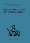 Image for The Enterprise and its Environment