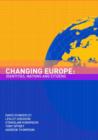Image for Changing Europe  : identities, nations and citizens