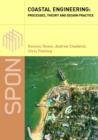 Image for Coastal engineering  : process, theory and design practice