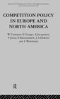 Image for Competition Policy in Europe and North America : Economic Issues and Institutions