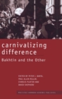 Image for Carnivalizing Difference
