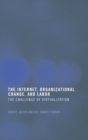 Image for The Internet, Organizational Change and Labor