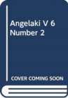 Image for Angelaki V 6 Number 2