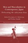 Image for Men and masculinities in contemporary Japan