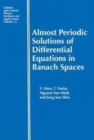 Image for Almost periodic solutions of differential equations in Banach spaces