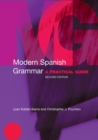 Image for Modern Spanish grammar  : a practical guide