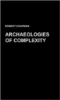 Image for Archaeologies of Complexity