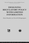 Image for Designing Regulatory Policy with Limited Information