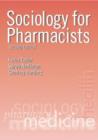 Image for Sociology for Pharmacists