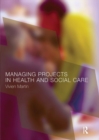 Image for Managing projects in health and social care