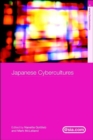 Image for Japanese Cybercultures